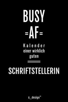 Kalender 2020 f�r Schriftsteller / Schriftstellerin: Wochenplaner / Tagebuch / Journal f�r das ganze Jahr: Platz f�r Notizen, Planung / Planungen / Planer, Erinnerungen und Spr�che