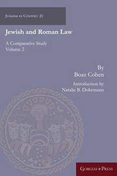 Hardcover Jewish and Roman Law: A Comparative Study (Volume 2) Book