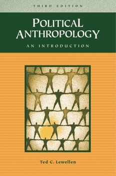 Hardcover Political Anthropology: An Introduction Book