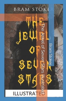 Paperback The Jewel of Seven Stars Illustrated Book