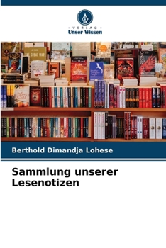 Sammlung unserer Lesenotizen