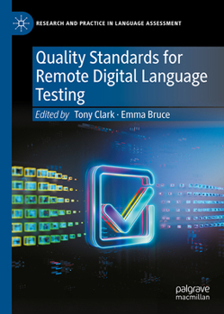 Hardcover Quality Standards for Remote Digital Language Testing Book