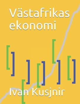 Paperback Västafrikas ekonomi [Swedish] Book