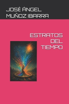 Paperback Estratos del Tiempo [Spanish] Book