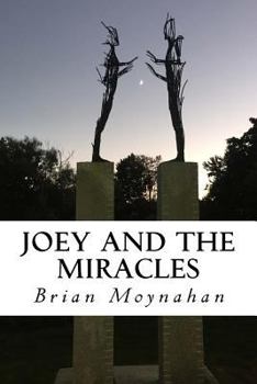 Paperback Joey and the Miracles Book