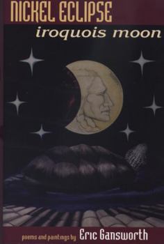 Paperback Nickel Eclipse: Iroquois Moon Book