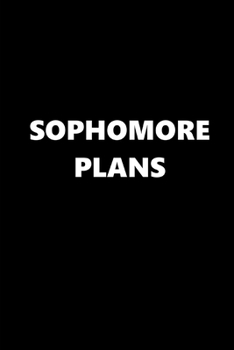 2020 Weekly Planner School Theme Sophomore Plans Black White 134 Pages: 2020 Planners Calendars Organizers Datebooks Appointment Books Agendas