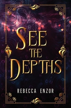 Paperback See The Depths Book