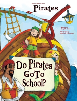 Hardcover Do Pirates Go to School? Book