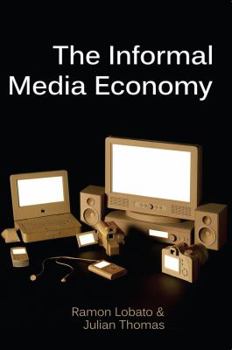 Paperback The Informal Media Economy Book