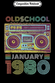 Composition Notebook: 39th Birthday Gift January 1980 Thirty Nine Years Old  Journal/Notebook Blank Lined Ruled 6x9 100 Pages