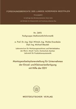 Paperback Montagearbeitsplanerstellung Für Unternehmen Der Einzel- Und Kleinserienfertigung Mit Hilfe Der EDV [German] Book