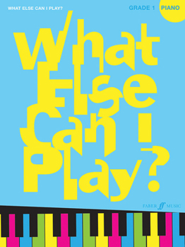 Paperback What Else Can I Play? Grade 1 Book