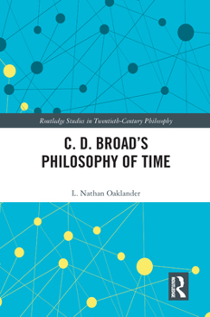 Paperback C. D. Broad's Philosophy of Time Book