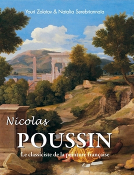 Nicolas Poussin: Le classiciste de la peinture française