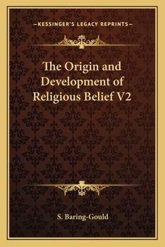 Paperback The Origin and Development of Religious Belief V2 Book