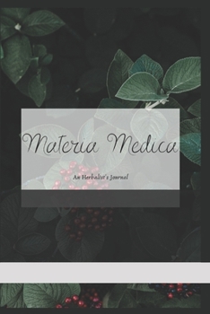 Paperback Materia Medica: An Herbalist's Journal Book