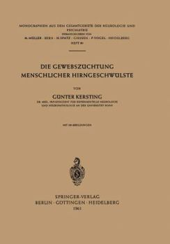Paperback Die Gewebszüchtung Menschlicher Hirngeschwülste [German] Book
