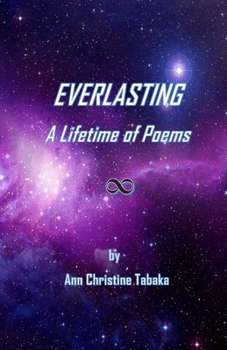 Paperback Everlasting: A Lifetime of Poems Book
