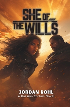 She of the Wills (Kazsian Corlain)