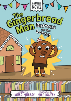 Paperback The Gingerbread Man: Buttons on the Loose Book