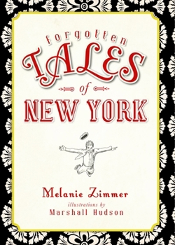 Forgotten Tales of New York - Book  of the Forgotten Tales