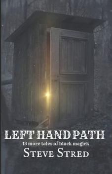 Paperback Left Hand Path: 13 More Tales of Black Magick Book