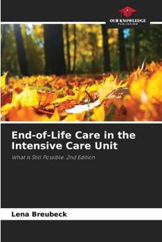 End-of-Life Care in the Intensive Care Unit