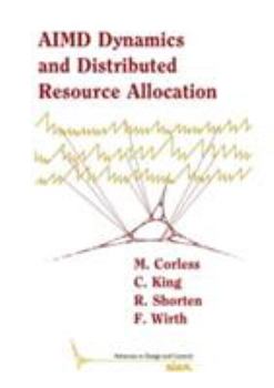 Paperback Aimd Dynamics and Distributed Resource Allocation Book