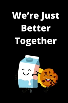 Paperback We're Just Better Together Prompt Journal Book