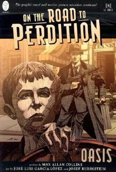 Oasis (On the Road to Perdition, Book 1) - Book #1 of the On the Road to Perdition