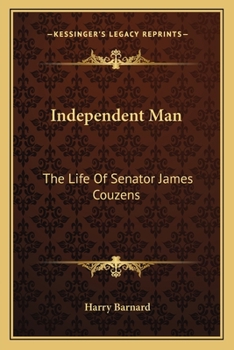 Paperback Independent Man: The Life Of Senator James Couzens Book