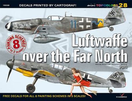 Paperback Luftwaffe Over the Far North Part 1 Book