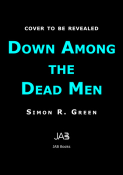Paperback Down Among the Dead Men (Forest Kingdom) Book
