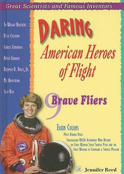 Library Binding Daring American Heroes of Flight: Nine Brave Fliers Book