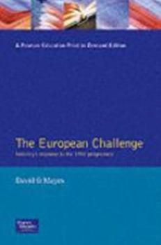 Hardcover The European Challenge: Industry's Response to the 1992 Programme Book