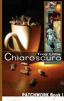 Hardcover Chiaroscuro: Book 1 Book