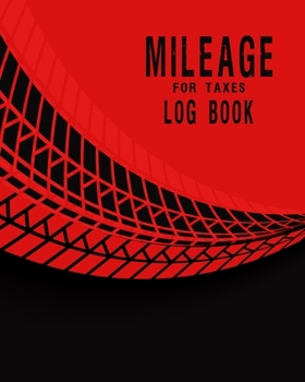 Paperback Mileage Log Book for Taxes: Gas Mileage Log Book For Taxes For Driving Car the art of motorcycle maintenance tracker expense ledger cover design w Book