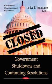 Hardcover Government Shutdowns and Continuing Resolutions Book