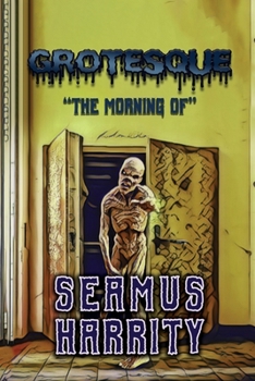 Paperback Grotesque: "The Morning Of" Book