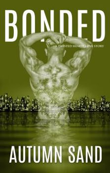Paperback Bonded: A Twisted Hearts Love Story Book