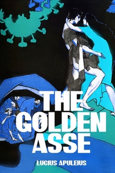 THE GOLDEN ASSE