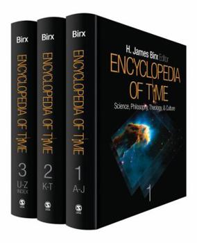 Hardcover Encyclopedia of Time: Science, Philosophy, Theology, & Culture Book