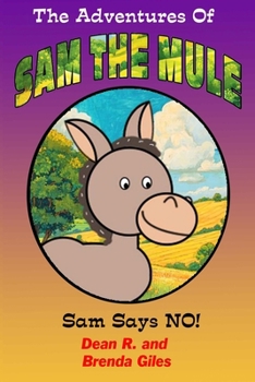 Paperback Sam Says NO! Book
