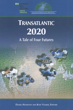 Paperback Transatlantic 2020: A Tale of Four Futures Book