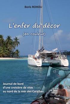 Paperback L'enfer du décor (en couleur) [French] Book