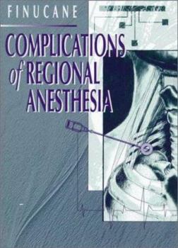 Hardcover Complications of Regional Anesthesia Book