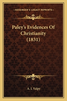 Paperback Paley's Evidences Of Christianity (1831) Book