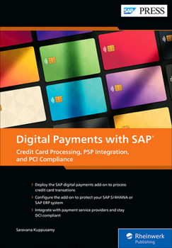 Hardcover Digital Payments with SAP: Credit Card Processing, PSP Integration, and PCI Compliance Book
