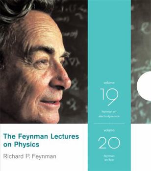 The Feynman Lectures on Physics Vols 19-20